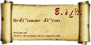 Brünauer Áron névjegykártya